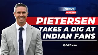 Kevin Pietersen Takes A Jibe At Team India, Virat Kohli Backs Ajinkya Rahane & More Cricket News