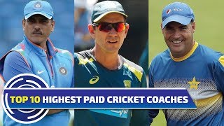 Top 10 highest paid coaches in world cricket