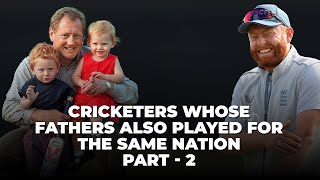 Part-2 | Three Father-Son duo who went on to play for the Nation together in different Eras