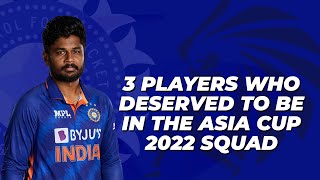 Three Players Who Deserved To Be In The Asia Cup 2022 Squad