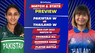 Women's Asia Cup T20 2022: PAK-W vs THA-W | 10th Match | Match Prediction, Stats, Playing XI