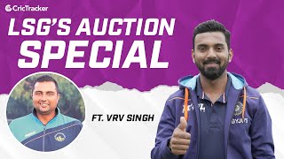 IPL 2022: Lucknow SuperGiants' Strategy For The Mega Auction ft VRV Singh