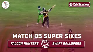 Falcon Hunters vs Swift Gallopers | Super Sixes | Match 5 | Qatar T10 League