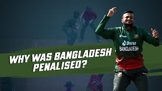 Why was South Africa awarded five penalty runs against Bangladesh?