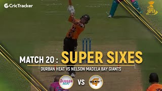 Durban Heat vs Nelson Mandela Bay Giants | Super Sixes | Match 20 | Mzansi Super League