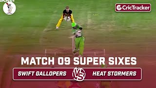 Swift Gallopers vs Heat Stormers | Super Sixes | Match 9 | Qatar T10 League