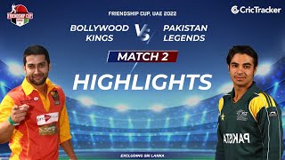 Friendship Cup, UAE 2022: Match 2, Bollywood Kings v Pakistan Legends Full Highlights