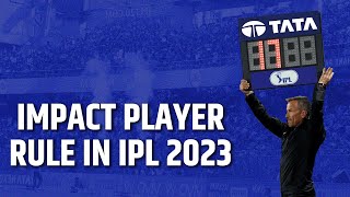 IPL 2023 | Impact player rule in IPL 2023