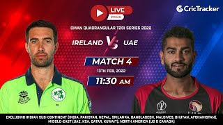 Oman Quadrangular T20I Series - Ireland vs United Arab Emirates Match 4, Live Cricket Streaming