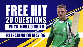 Free Hit Coming Soon with Niall O'Brien
