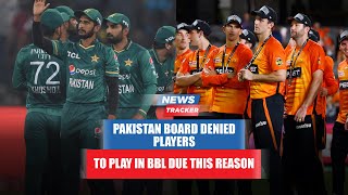 Pakistan players denied NOC for BBL from PCB and more cricket news