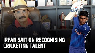 Irfan Sait : On recognizing cricketing talent | KIOC | Wicketkeeper | Fast bowlers