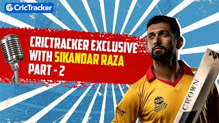 CricTracker exclusive with Sikandar Raza | Cricketer | Punjab Kings | Part-2