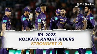 IPL 2023: Strongest Playing XI For Kolkata Knight Riders (KKR) On Paper | KKR Full Squad 2023