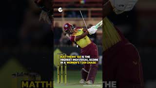 West Indies captain Hayley Matthews hit a stunning 132 off 64 to beat Australia.